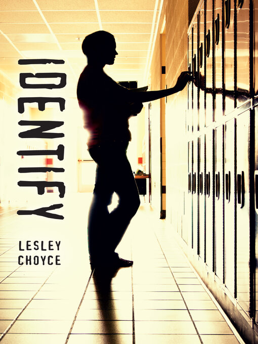 Title details for Identify by Lesley Choyce - Available